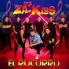 Los Zakiss de Hacienda de Cabañas - El Rucurru - Single